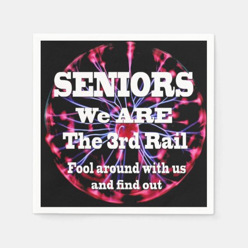 Seniors We Are The Third Rail