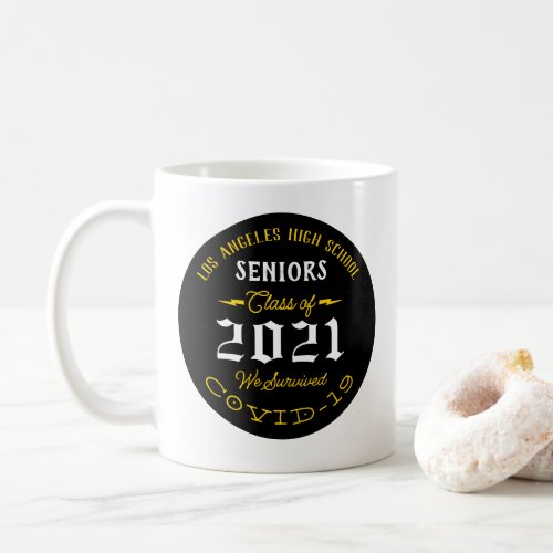 Seniors We Survived Covid Graduation Black Gold Coffee Mug