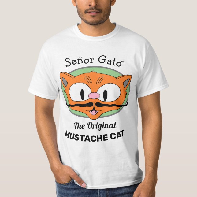 Señor Gato™ the Original Mustache Cat T-Shirt (Front)