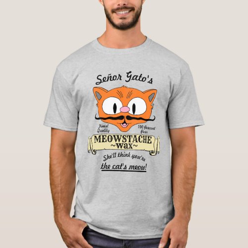 Seor Gatos MEOWSTACHE WAX Handlebar Mustache Pun T_Shirt