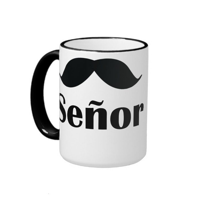 Señor (Mr.) Coffee Mug