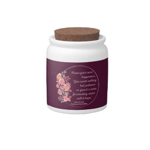 Sense And Sensibility Quote I - Cute Style Candy Jar