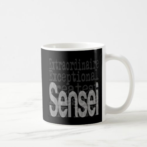 Sensei Extraordinaire Coffee Mug
