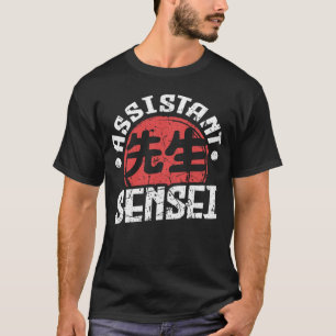 Sensei Japan Kanji Teacher Assistant Sensei Coach  T-Shirt