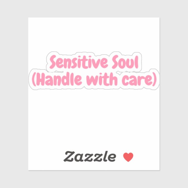 Sensitive Soul Motivational  Sticker (Sheet)