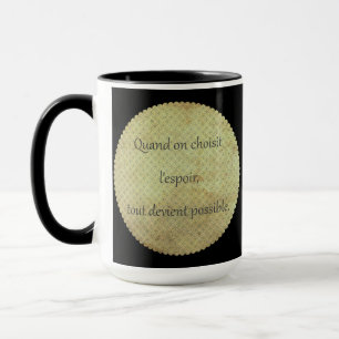 Sentence motivation - proverb in French - vintage Mug