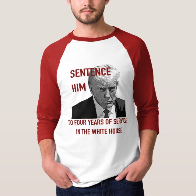 Sentence Trump T-Shirt (Front)