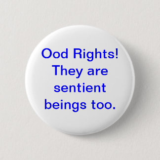Sentient Ood Button