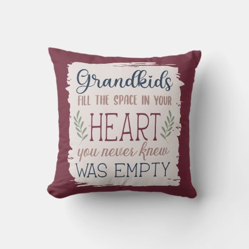 Sentimental Grandparents Day Quote Keepsake Gift Throw Pillow