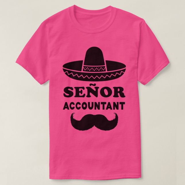 Seor Accountant Pun Gift for Senior Accountants 2 T-Shirt (Design Front)