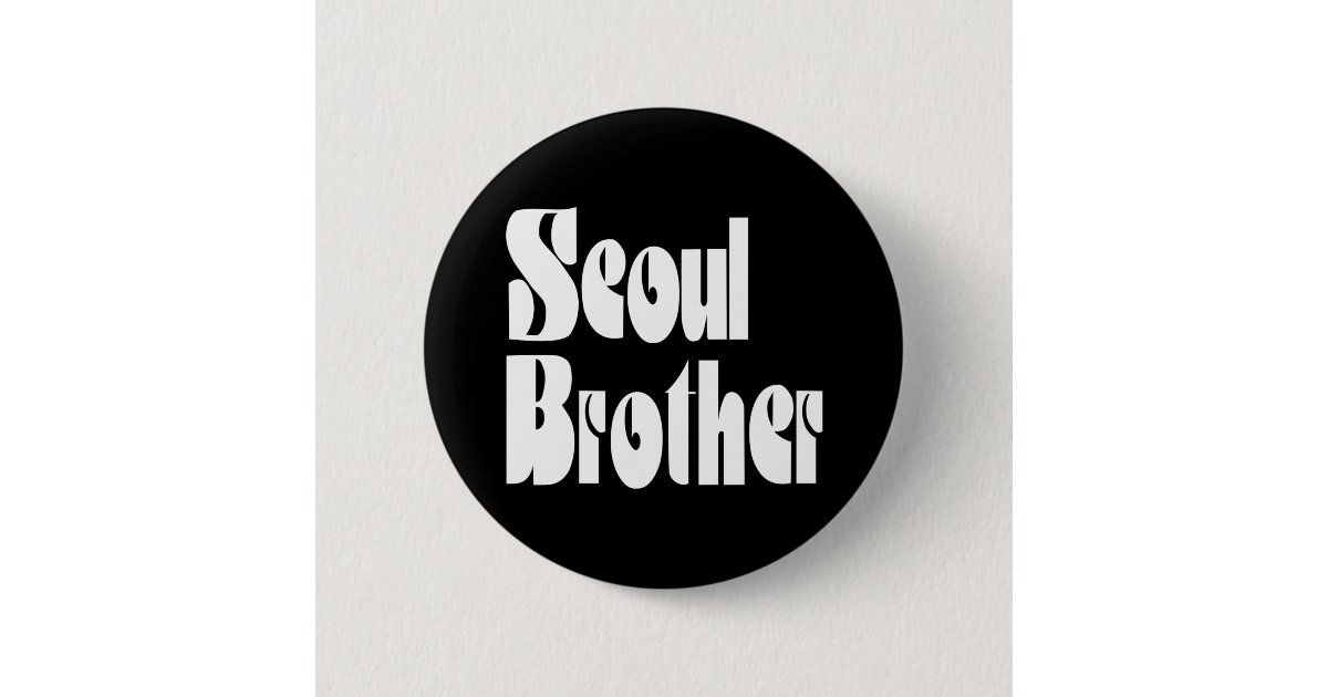 Seoul Brother Button | Zazzle