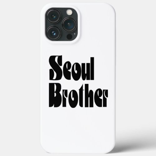 Seoul Brother iPhone 13 Pro Max Case