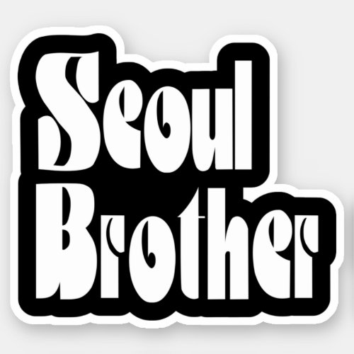 Seoul Brother Sticker