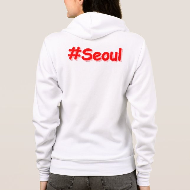 "#Seoul" Cute Design. Buy Now Hoodie (Back)