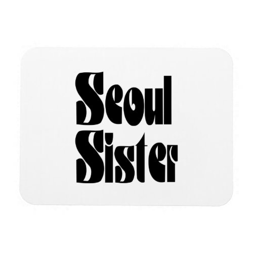 Seoul Sister Magnet