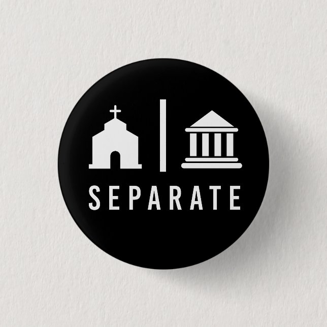 Separate Church and State Button (Front)