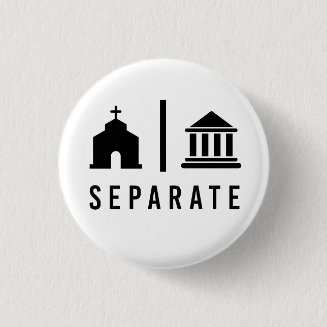 Separate Church and State Button (Front)