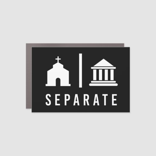 Separate Church and State Car Magnet