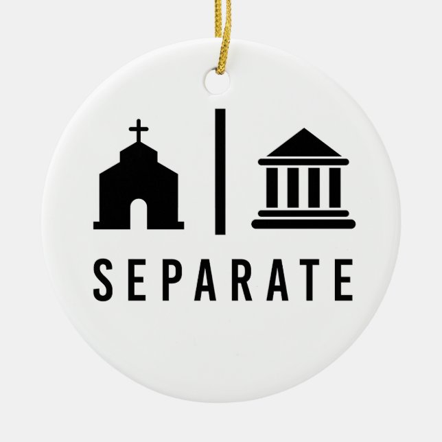 Separate Church and State Ceramic Ornament (Front)