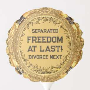 Separated At Last Divorce Next Gold Peach Fancy Balloon