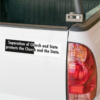 Separation of Church and State Bumper Sticker | Zazzle