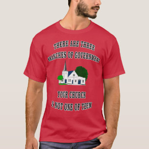 Separation of Church and State  T-Shirt