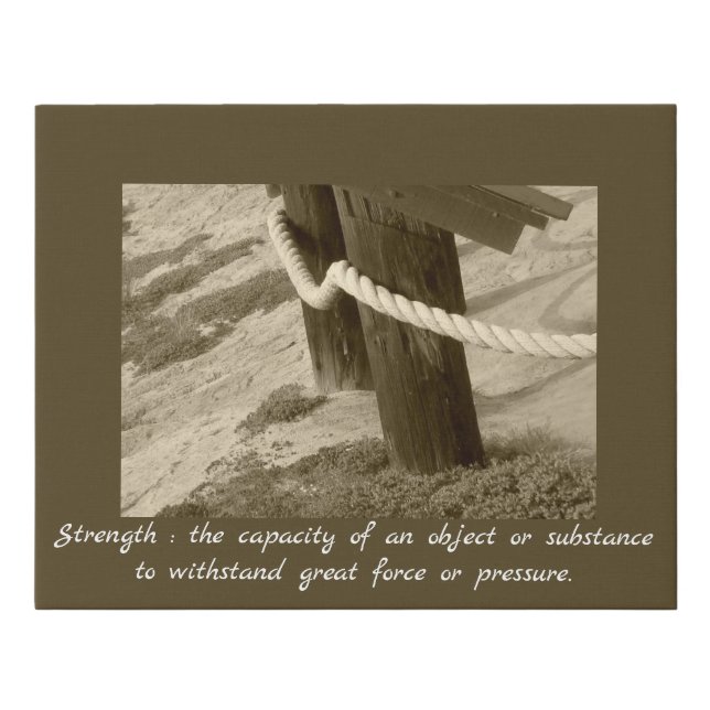 Sepia Beach Rope Photo with Strength Definition Faux Canvas Print (Front)