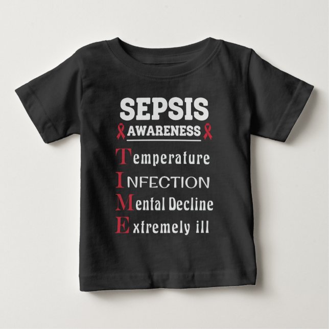 Sepsis Awareness T.I.M.E. Guide Baby T-Shirt (Front)