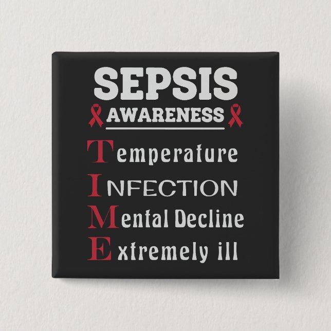 Sepsis Awareness T.I.M.E. Guide Button (Front)