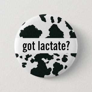 Sepsis, Got Lactate? Pinback Button