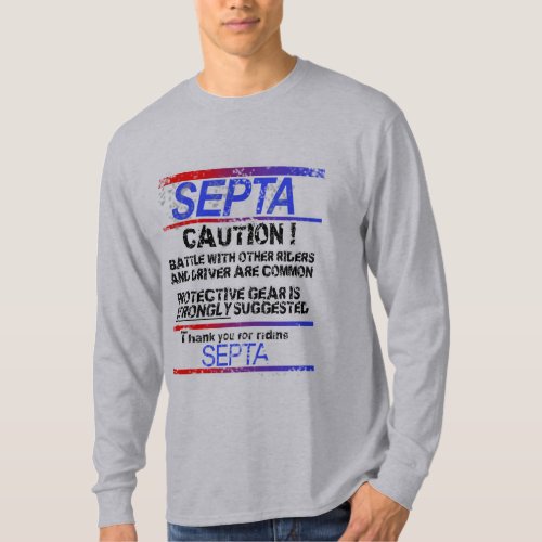 SEPTA Battle Warning T_Shirt