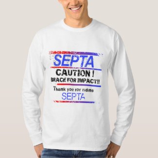 SEPTA - BRACE FOR IMPACT! Tshirt