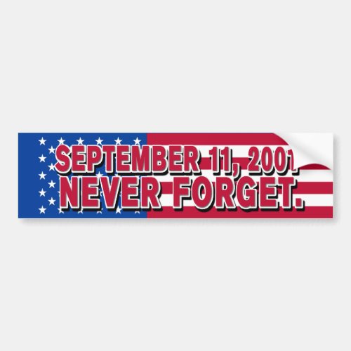 SEPTEMBER 11 2001 Bumper Sticker