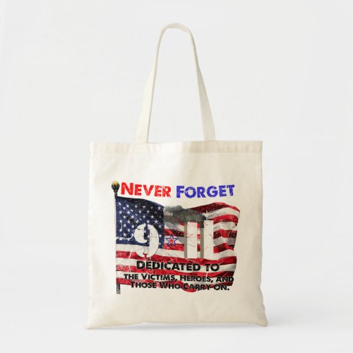 September 11 Anniversary Tote Bag