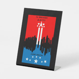 September 11 Remembrance Day Pedestal Sign