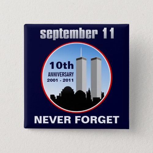 September 11th _ 911 10th Anniversary WTC Pins