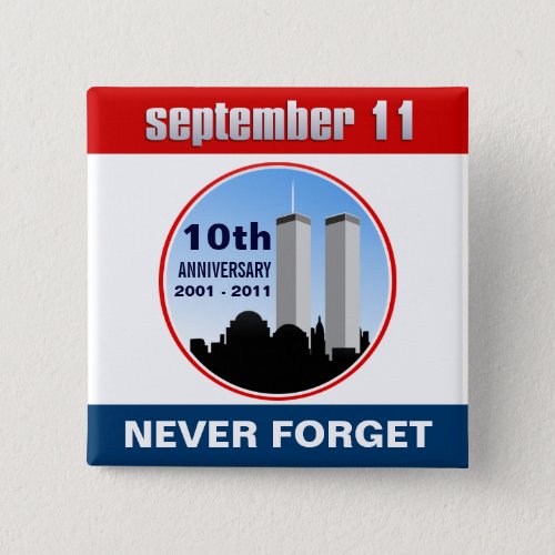 September 11th _ 911 10th Anniversary WTC Pins