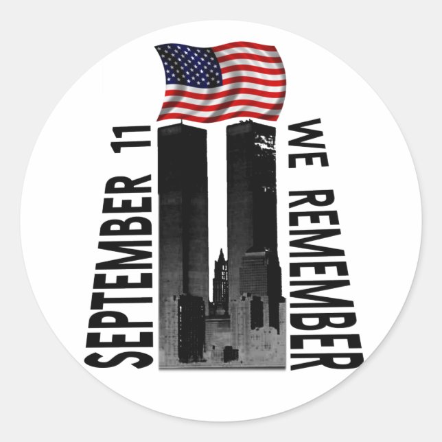 September 11th We Remember Tribute Classic Round Sticker (Front)