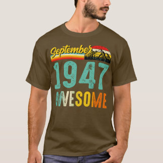September 1947 Birthday Gift Shirt Vintage Septemb