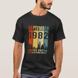 September 1982 Limited Edition 40 Years Of Being A T-Shirt