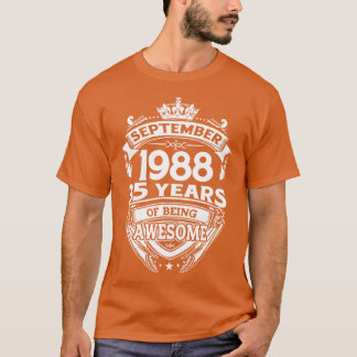 September 1988 35 Years Of Being Awesome 35th Birt T-Shirt
