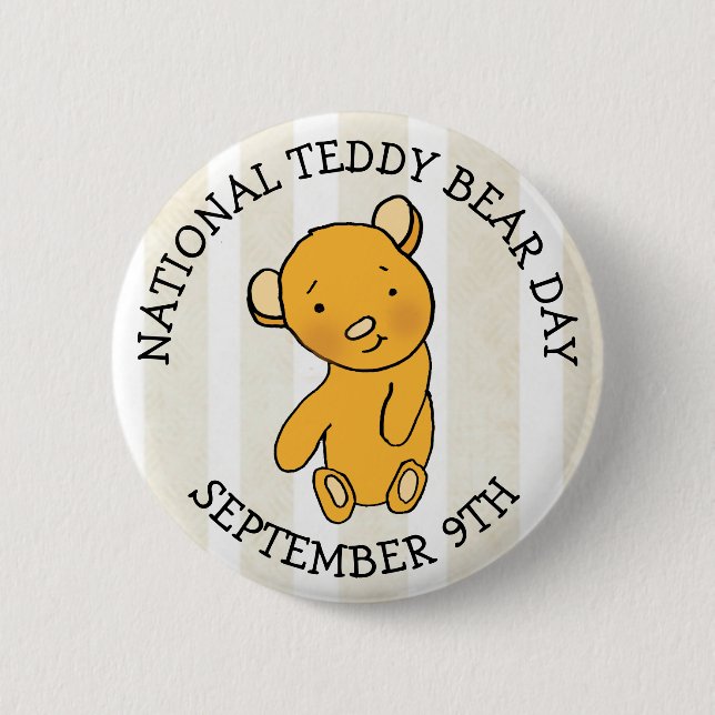 September 9th is National Teddy Bear Day Holiday Button (Front)