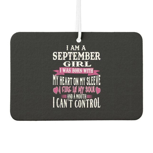 SEPTEMBER BORN GIRL FIRE IN MY SOUL SEPTEMBER AIR FRESHENER (Front)