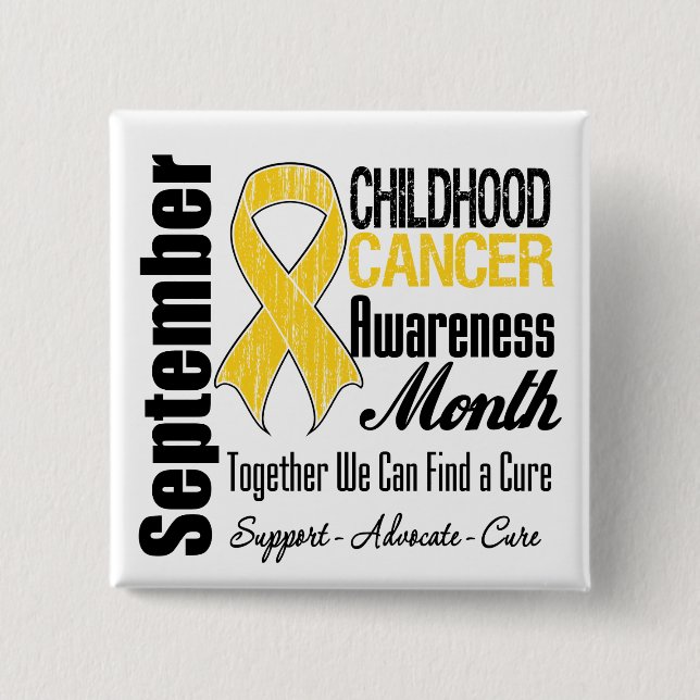September Childhood Cancer Awareness Month Pinback Button (Front)