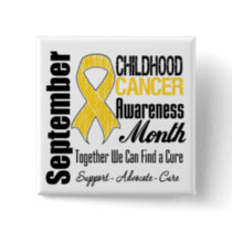 September Childhood Cancer Awareness Month Pinback Button