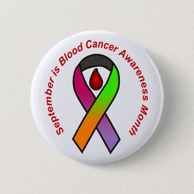 September is Blood Cancer Awareness Month Button (Front)