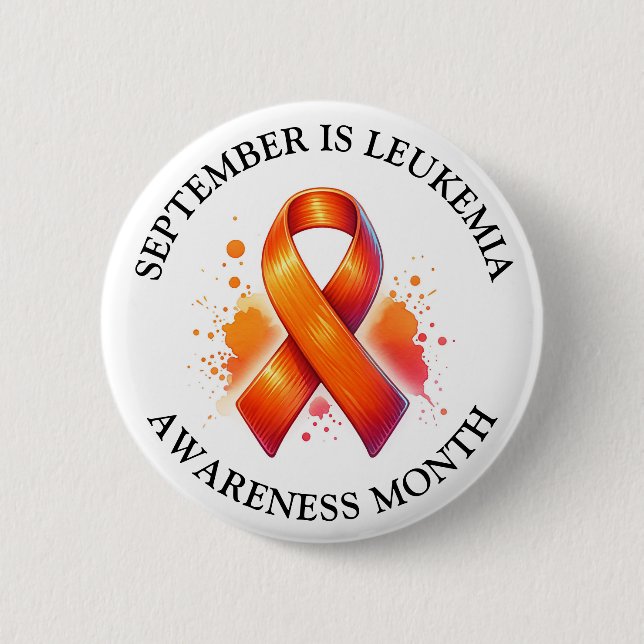 September is Leukemia Awareness Month Button (Front)