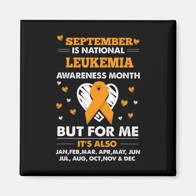 September is Leukemia Awareness Month  Magnet (Front)
