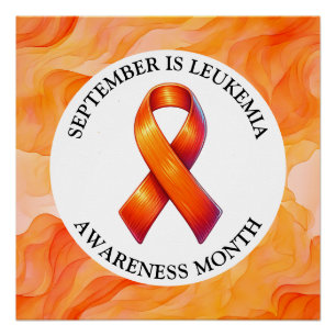 September is Leukemia Awareness Month Poster