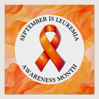 September is Leukemia Awareness Month Poster